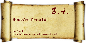 Bodzán Arnold névjegykártya